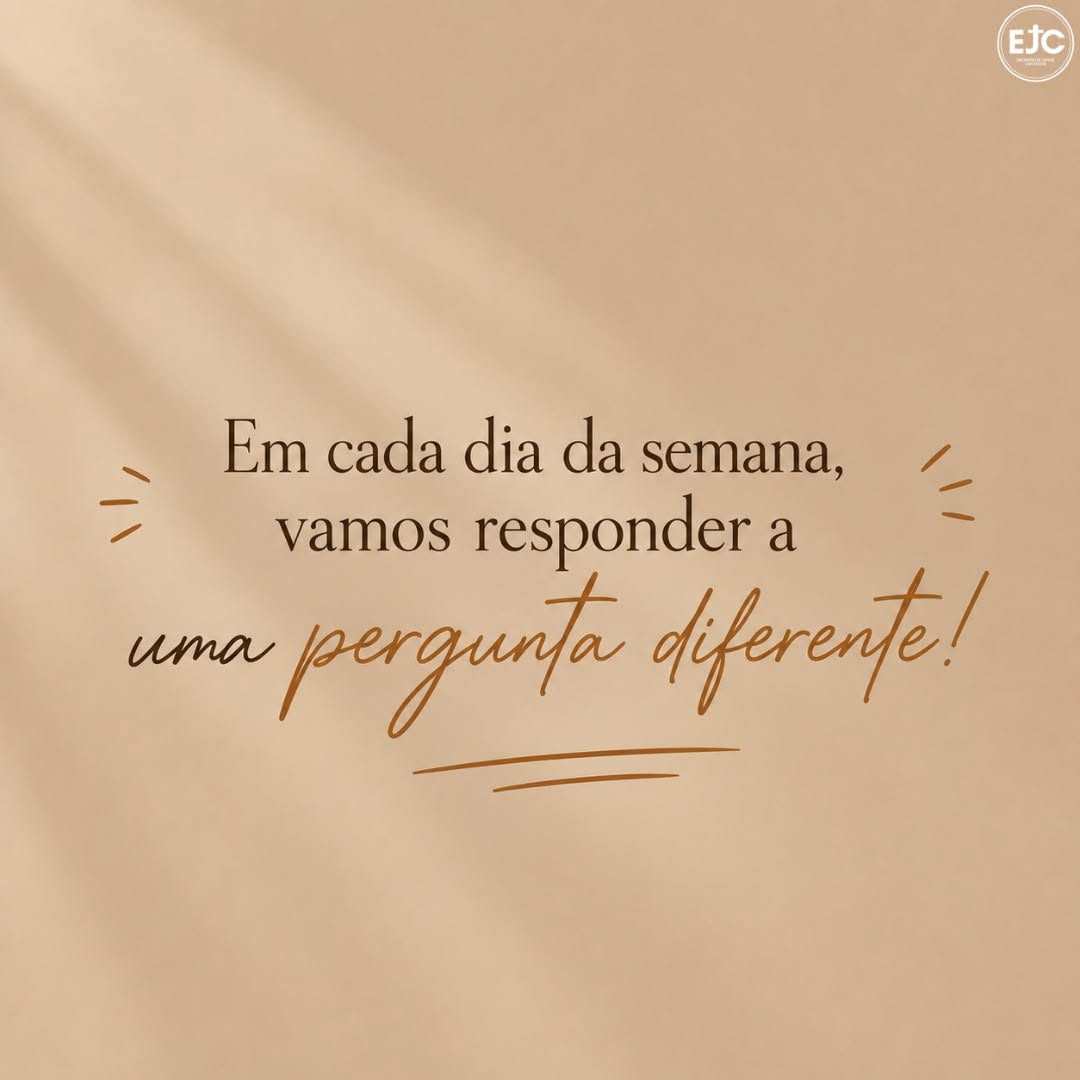 Em cada dia uma pergunta diferente